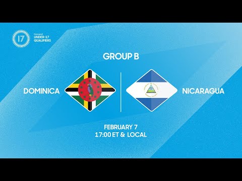 Dominica vs Nicaragua | 2026 Concacaf Under-17 Qualifiers