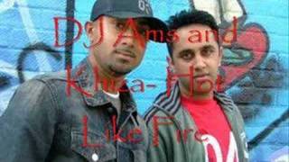 Khiza and Dj Ams- Hot Like Fire