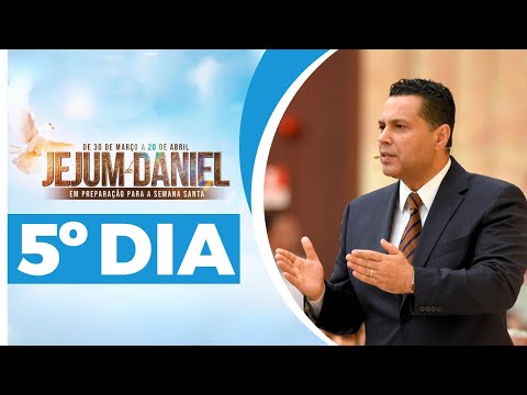 5º Dia - Jejum de Daniel 🕊️