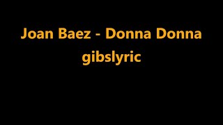 Joan Baez - Donna, Donna Lyrics (1960)