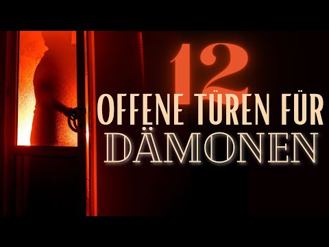 12 offene Türen für dämonische Einflüsse