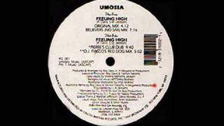 Feeling High (DJ Fiasco's Red Dog Mix) - Umosia - Red Cat Records (Side A2)