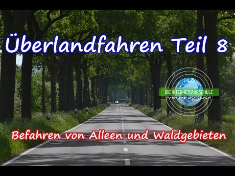 Überlandfahren Teil 8 - Alleen und Waldgebiete - Fahrstunde - Fahrschule - Prüfungsfahrt