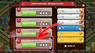 Level 5 Easy Method 🔥 | Hero Campaign: Dragon Escape Clash Of Clans ✅ GOBLIN CAVES COC