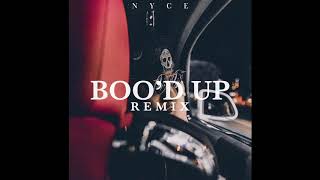 Nyce - Boo&#39;d up Remix ( ft. Ella Mai )