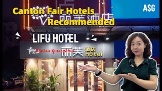 Canton Fair Hotel Recommendation - Lifu Hotel