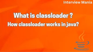 What is class loader ?  how class loader works in java? #javainterviewquestionsandanswers #java