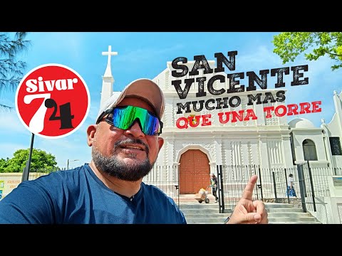 SAN VICENTE más que una torre