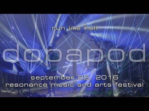 Dopapod: Run Like Hell [4-Cam/4K] 2016-09-22 - Resonance Music and Arts Festival