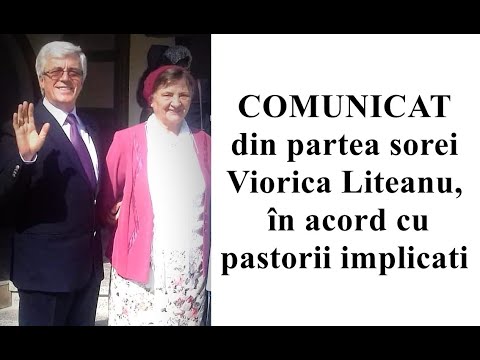 COMUNICAT din partea sorei Viorica Liteanu, în acord cu pastorii implicați