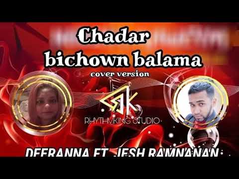 Deeranna & Jesh - Chadar Bichown (2019 Bollywood Cover)