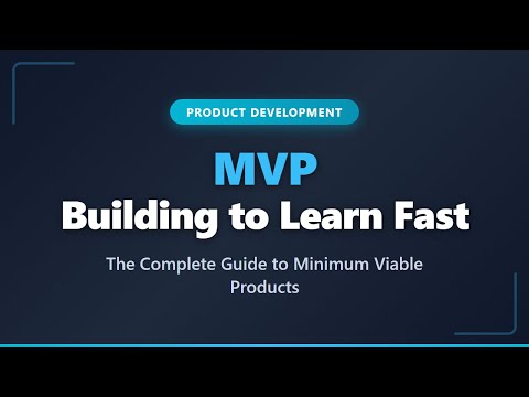 MVP Explained: How to Build a Minimum Viable Product Fast (Complete Guide for Beginners)
