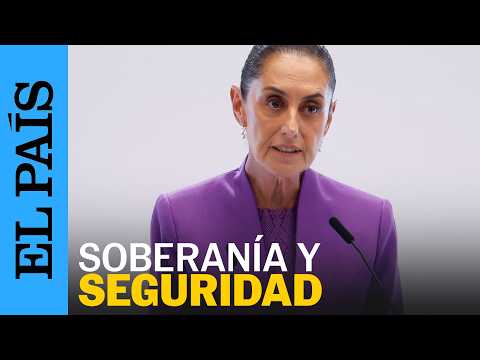 SEGUNDO INFORME DE GOBIERNO de CLAUDIA SHEINBAUM | EL PAÍS