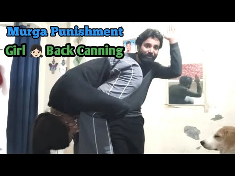 Girl 👧🏻 murga Punishment \ Murga Punishment Vlog \ Girl Back Canning \ BB Entertainment