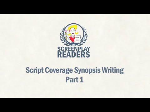 Script Coverage - How to Write a Synopsis - Pt. 1