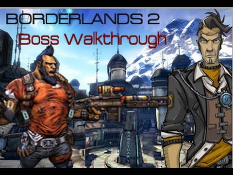 Borderlands 2 | Boss Walkthrough | Episode 4 | Wilhelm