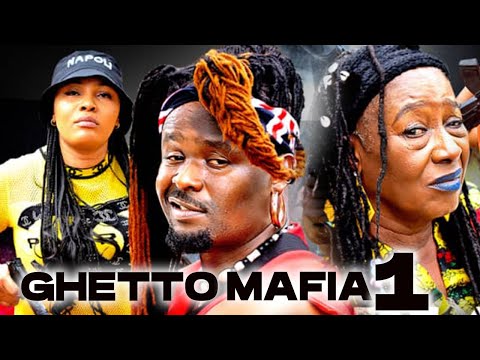 GHETTO MAFIA (PART 1) - PATIENCE OZOKWOR, ZUBBY MICHEAL - LATEST 2024 NOLLYWOOD MOVIE