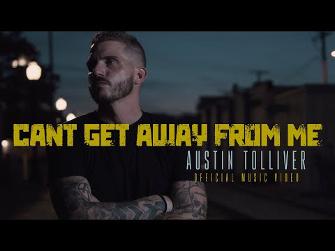 Austin Tolliver - Can't Get Away From Me (Official Music Video)