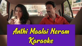 Anthi Maalai Neram Karaoke  With Lyrics  Monster  