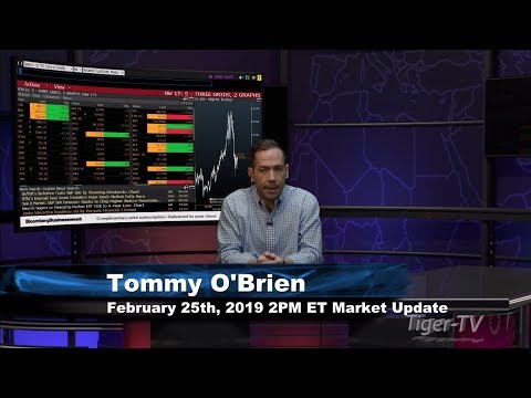 February 25th 2PM ET Market Update with Tommy O'Brien on TFNN