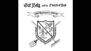 Gaë Bolg And The Church Of Fand - John Barleycorn Must Die (full album)