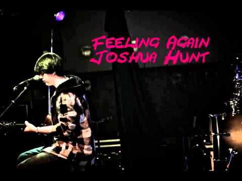 Joshua Hunt - Feeling Again