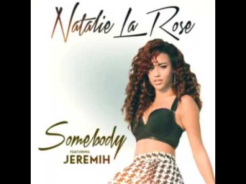 Natalie La Rose ft. Jeremih - Somebody (Audio)