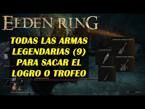All LEGENDARY WEAPONS for the Elden Ring achievement or trophy