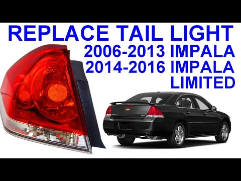 How To Easily Replace Tail Light On 2006-2013 Chevrolet Impala & 2014-2016 Impala Limited Chevy