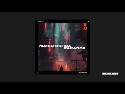 Mario Ochoa - Paradox