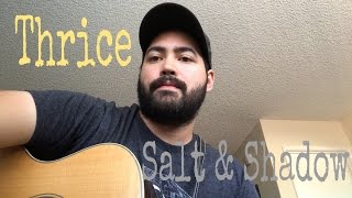 How to play Salt and Shadow chords - Thrice - To Be Everywhere Is To Be Nowhere