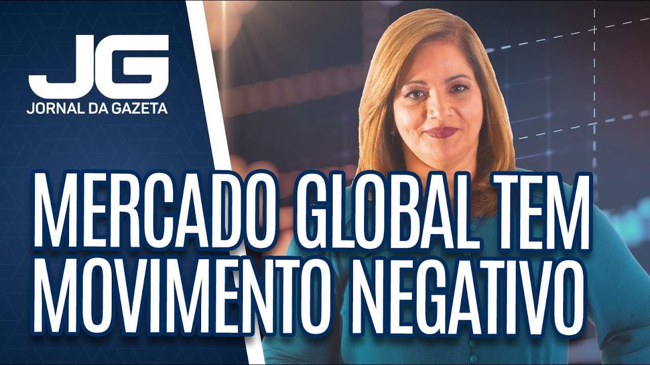 Denise Campos / Mercado global retoma movimento negativo