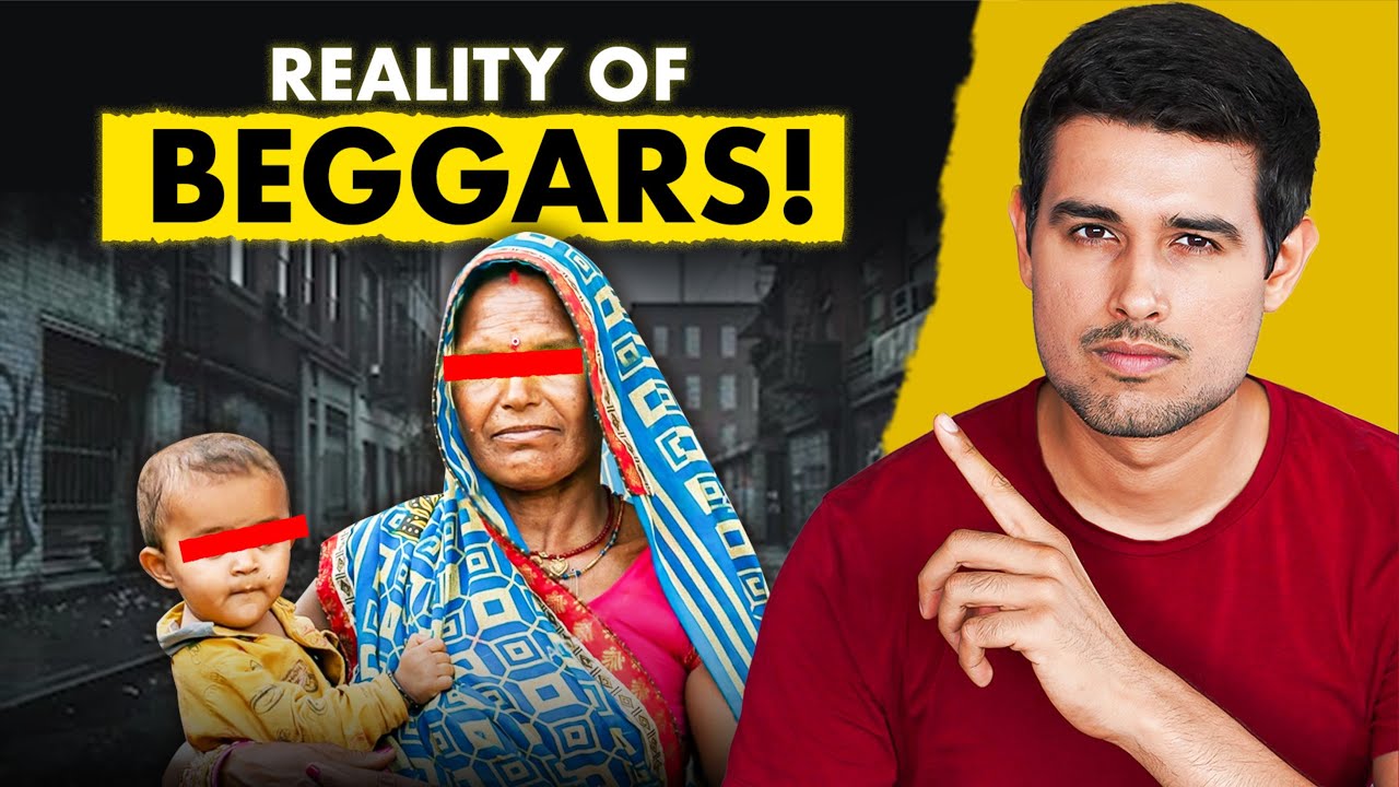 Reality of Indian Beggars | India’s Darkest Secret | Dhruv Rathee