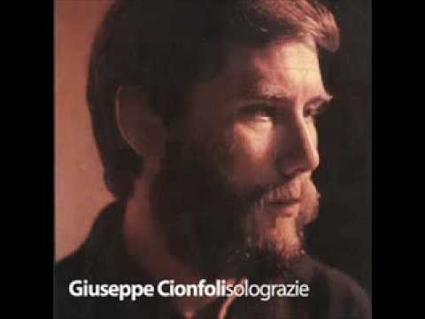 Giuseppe Cionfoli - Solo grazie