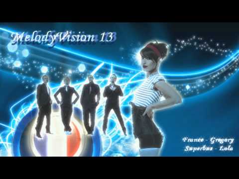 MelodyVision 13 - FRANCE -  Superbus - "Lola"