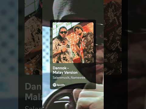 DANNOK (Malay Version) - Namewee Ft SalamMusic