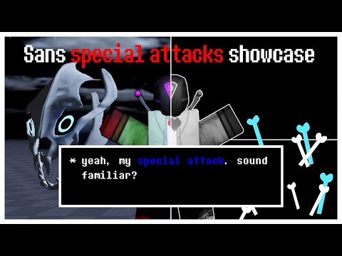 Sans "SPECIAL ATTACKS" Showcase || Untitled Combat Demo Rework