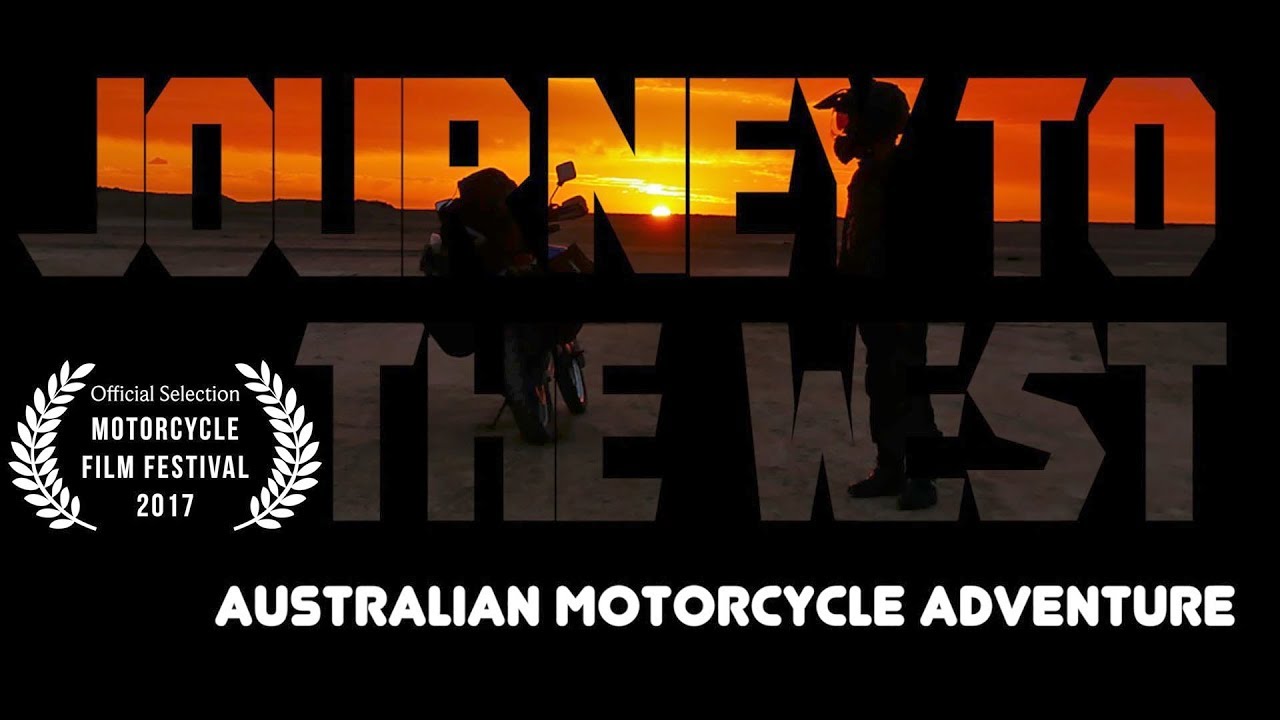 Journey to the West - Australian Motorcycle Adventure