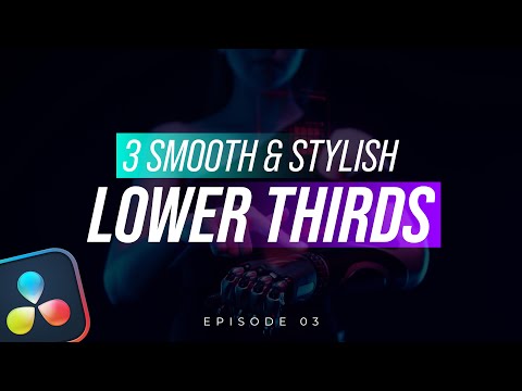 DaVinci Resolve Tutorial | Create 3 Stylish Lower Thirds Animation | PART 03