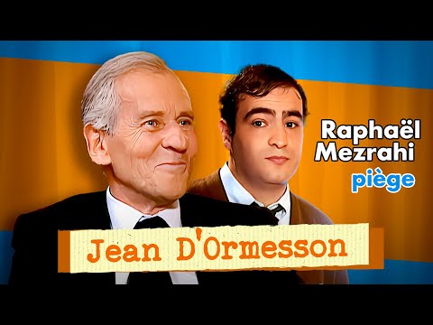 Jean d’Ormesson a été impressionné ! - Les interviews de Raphaël Mezrahi
