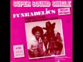 Funkadelic - You'll Like It Too