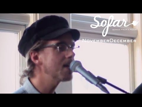NovemberDecember - Save Yourself | Sofar Aarhus