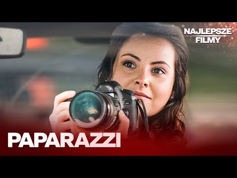 🎬 WSPANIAŁY FILM! TRUDNY WYBÓR MIĘDZY UCZUCIAMI A OBOWIĄZKIEM! Paparazzi