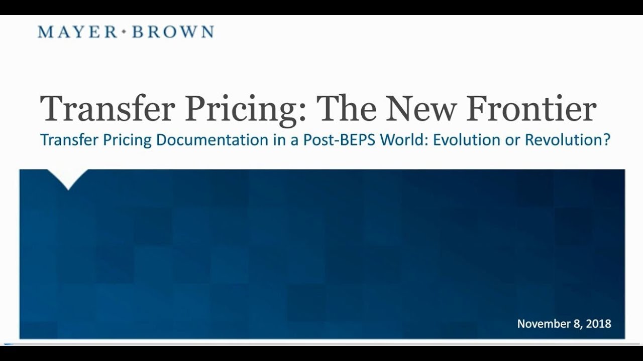 Transfer Pricing Documentation in a Post-BEPS World: Evolution or Revolution?