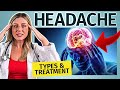 6 Types of Headaches (Causes and Treatments)