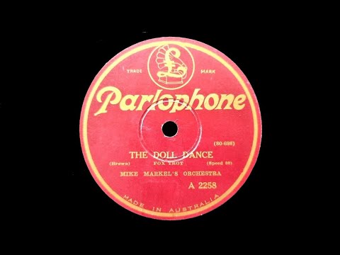 The Doll Dance (Nacio Herb Brown) - Played by Mike Markel's Orchestra