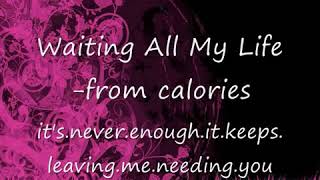 Waiting all my life by Rascal Flatts. Lyrics