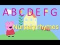 Peppa Pig ABCD Song ABCD Nursery Rhymes Peppa Pig Cartoon