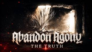 The Truth - Abandon Agony