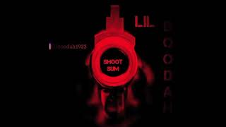 Lil Boodah- Shoot Sum (prod. by Tagg OTB)